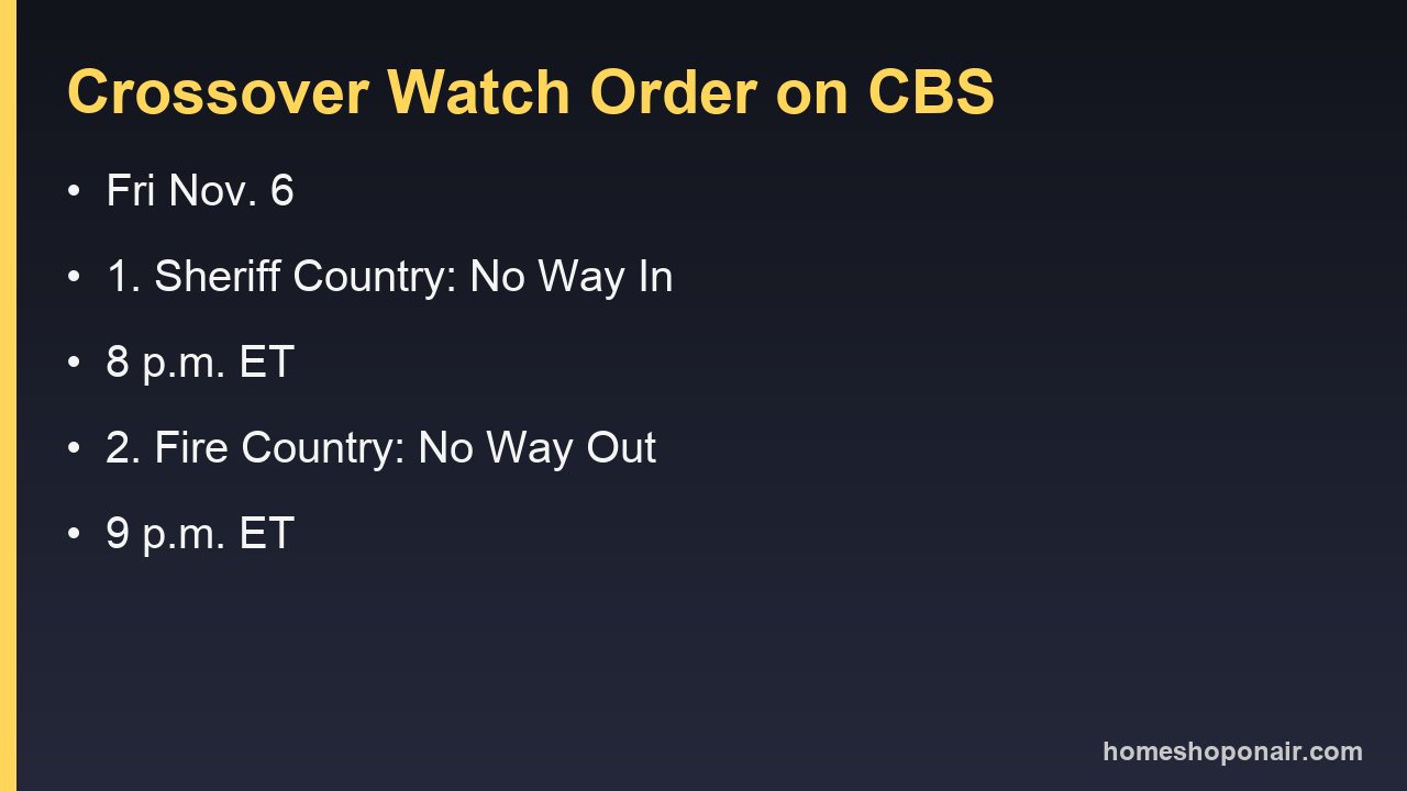 Fire Country and Sheriff Country crossover on CBS, Friday, Nov. 6: Sheriff Country at 8 p.m. ET, then Fire Country at 9 p.m. ET