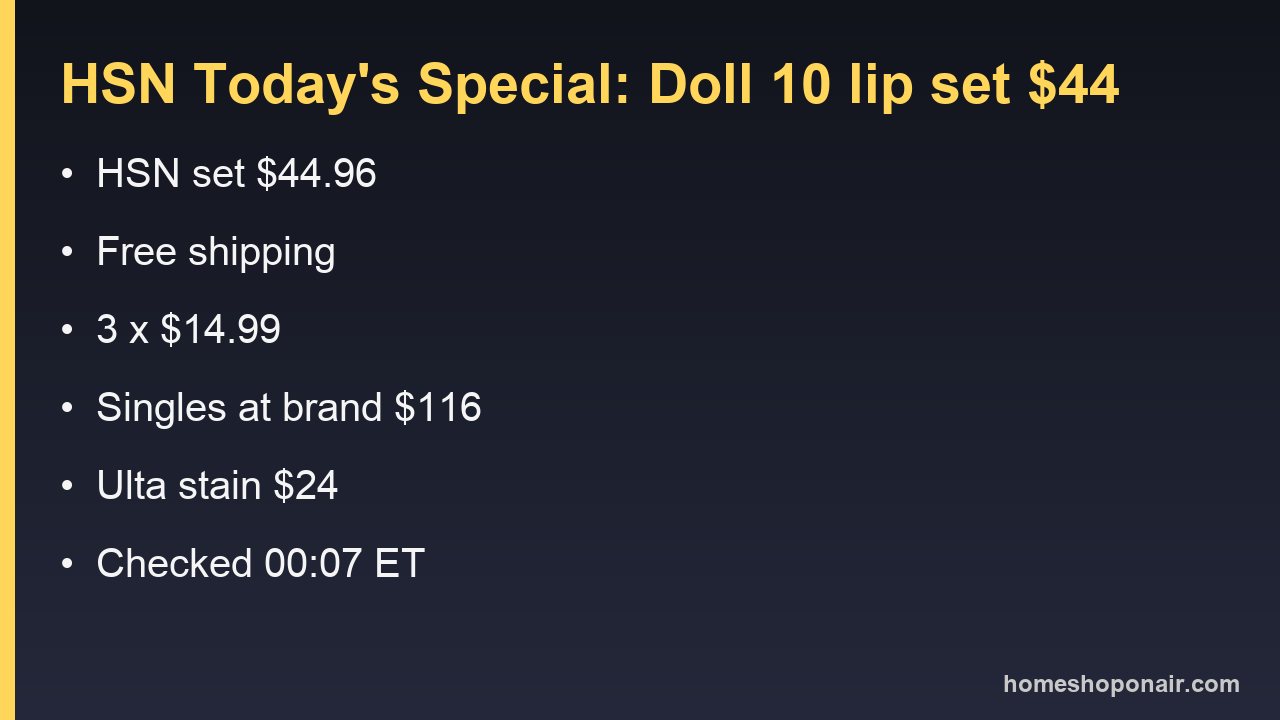 Price card: HSN Today's Special $44.96 with free shipping, three FlexPay of $14.99, singles at the brand total $116, Ulta stain $24
