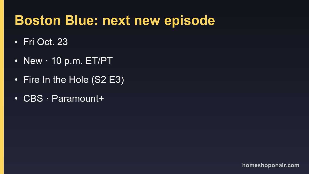 Boston Blue: next new episode on CBS Friday, Oct. 23, at 10 p.m. ET/PT