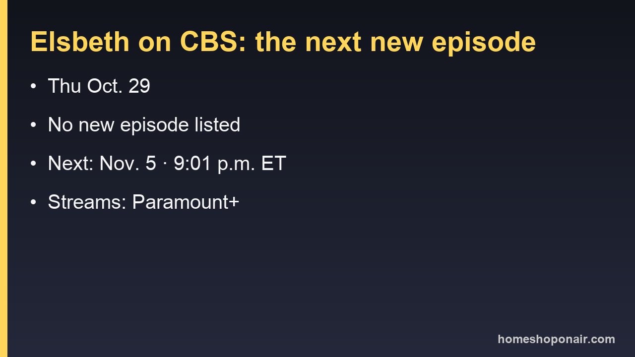 Elsbeth on CBS: no new episode Thursday, Oct. 29; next new episode Thursday, Nov. 5
